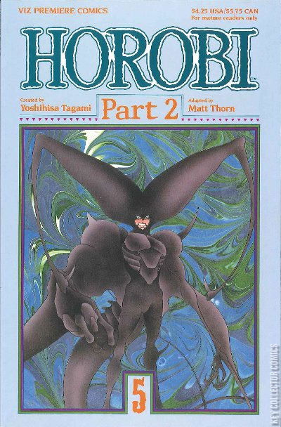 Horobi Part Two 5 Published January 1991 Key Collect