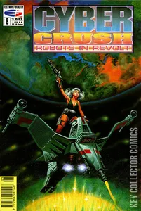 Cybercrush: Robots in Revolt #8