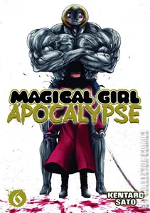 Magical Girl: Apocalypse #6