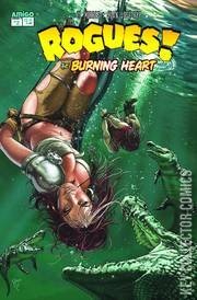 Rogues: The Burning Heart #2