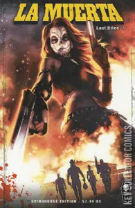 La Muerta: Last Rites #1