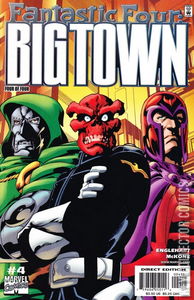 Fantastic Four: Big Town #4