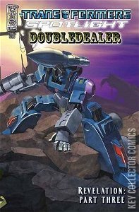 Transformers Spotlight: Doubledealer #1