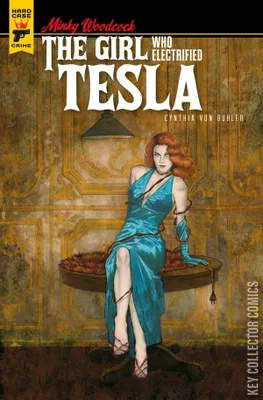Minky Woodcock: The Girl Who Electrified Tesla