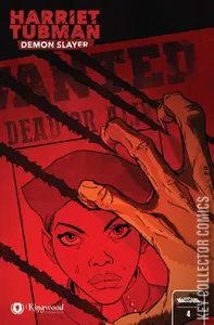 Harriet Tubman: Demon Slayer #4