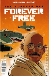 The Forever War: Forever Free #3