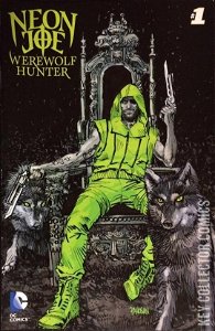 Neon Joe, Werewolf Hunter #1
