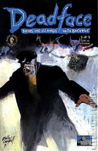 Deadface: Doing the Islands with Bacchus #3