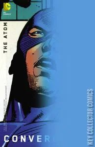 Convergence: The Atom #1