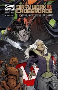 Dirty Work At The Crossroads #4