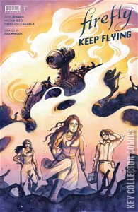 Firefly: Keep Flying #1