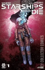 Cover for Where Starships Go To Die #1