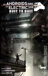 Do Androids Dream of Electric Sheep: Dust to Dust #2