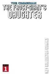 Variant Cover for The Cimmerian: The Frost-Giant's Daughter #1