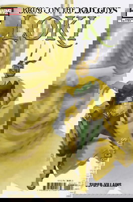 Bring on the Bad Guys: Loki