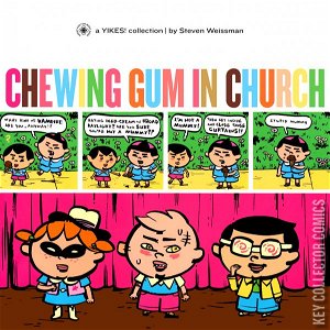 Chewing Gum In Church #0