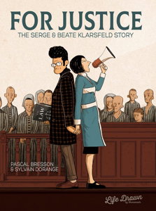For Justice: The Serge & Beate Klarsfeld Story #0