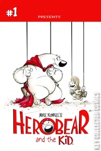Herobear and the Kid: The Inheritance #1