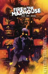 Variant Cover for Fire in the Madhouse #2