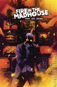 Fire in the Madhouse #2