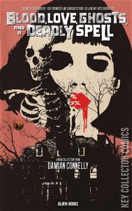 Blood, Love, Ghosts and a Deadly Spell #1
