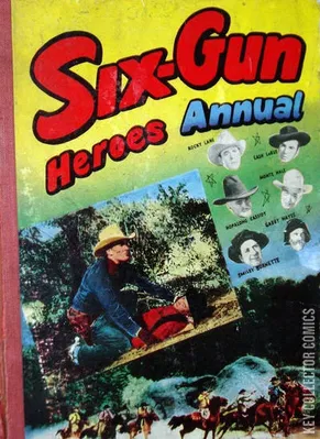 Six-Gun Heroes Western Comic Annual