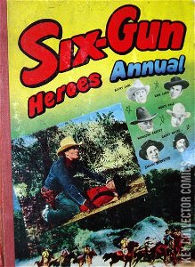 Six-Gun Heroes Western Comic Annual