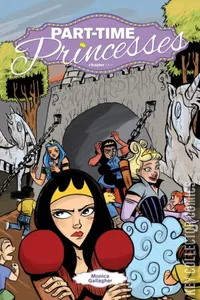 Part Time Princesses #2