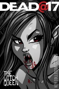 Dead At 17: The Witch Queen #4