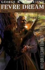 Cover for George R. R. Martin's Fevre Dream #3