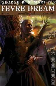 George R. R. Martin's Fevre Dream #3
