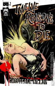 12 Reasons to Die #2