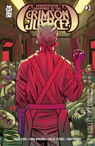Whatever Happened to the Crimson Justice? #3