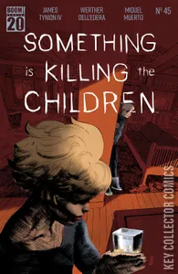 Something Is Killing the Children #45