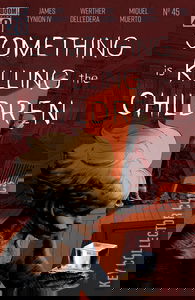 Something Is Killing the Children #45