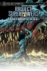 Project Superpowers: Fractured States #1