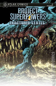 Project Superpowers: Fractured States #1