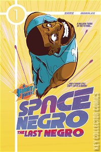 Space Negro: The Last Negro
