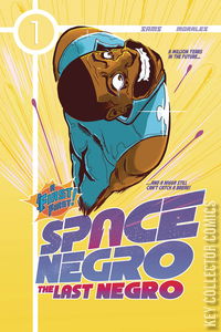 Space Negro: The Last Negro #1