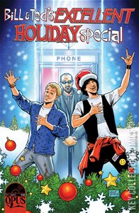 Bill & Ted's Excellent Holiday Special #1