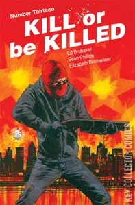 Kill or Be Killed #13