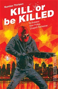 Kill or Be Killed #13