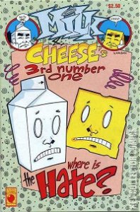 Milk and Cheese #3