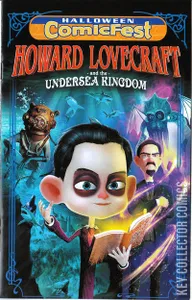Halloween ComicFest 2017: Howard Lovecraft and the Undersea Kingdom