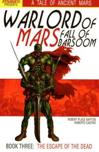 Warlord of Mars: Fall of Barsoom #3