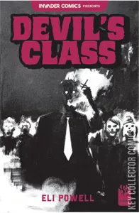 Invader Comics Presents Devils Class #1