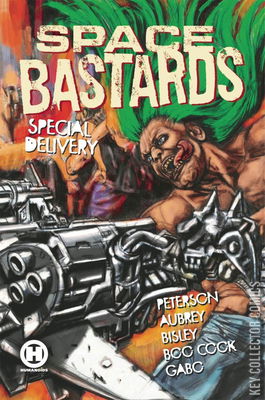 Space Bastards: Special Delivery