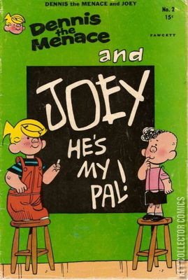 Dennis the Menace & His Pal Joey