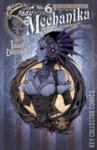 Lady Mechanika: The Tablet of Destinies #6