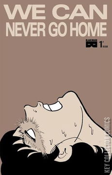 Variant Cover for We Can Never Go Home #1